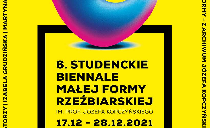 plakat 6. studenckie biennale małej formy rzeźbiarskiej